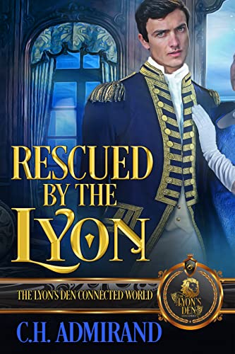  Rescued by the Lyon  by C.H.  Admirand