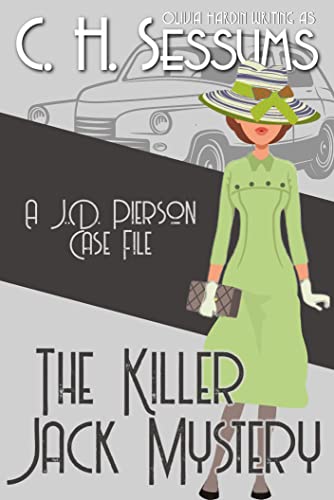  The Killer Jack Mystery by C.H. Sessums