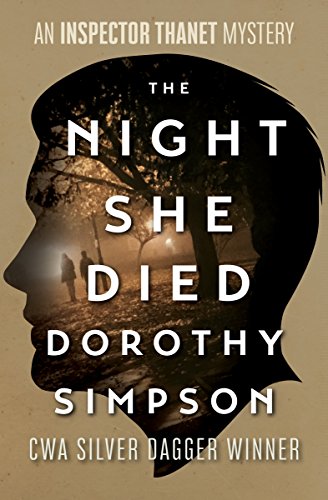  The Night She Died (The Inspector Thanet Mysteries)  by Dorothy Simpson