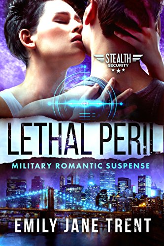 Lethal Peril by Emily Jane Trent