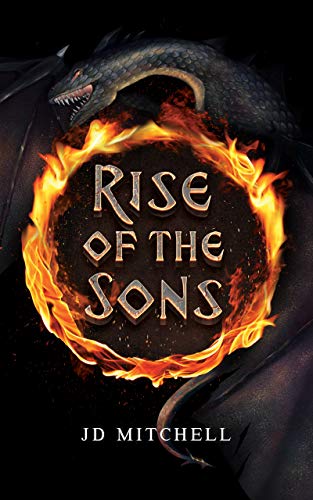  Rise of the Sons  by JD MITCHELL