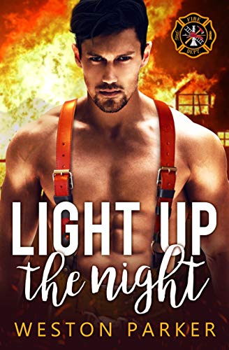 Light Up The Night by Weston Parker