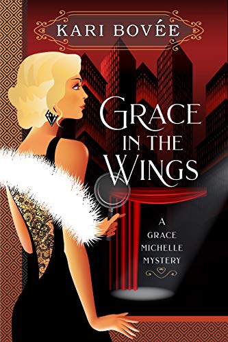 Grace in the Wings by Kari Bovee