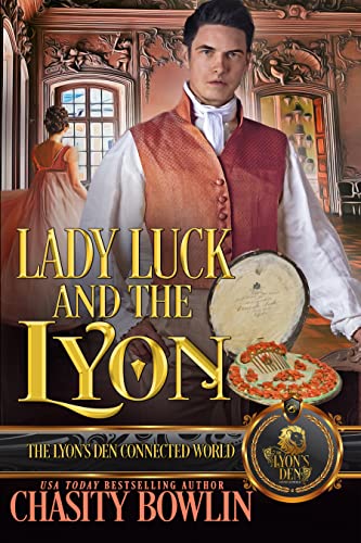  Lady Luck and the Lyon  by Chasity Bowlin