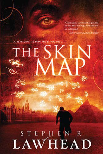  The Skin Map (Bright Empires Book 1)  by Stephen Lawhead