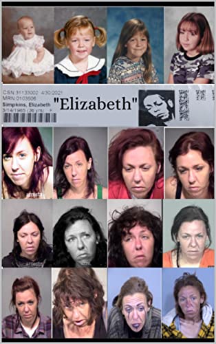  "Elizabeth": My Journey Through Control  by Elizabeth Simpkins