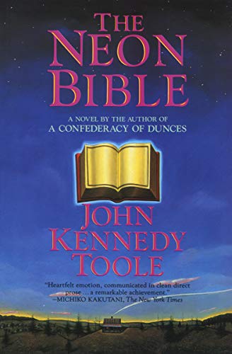  The Neon Bible: A Novel  by John Kennedy Toole