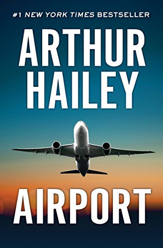  Airport  by Arthur Hailey