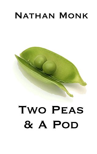  Two Peas & A Pod  by Nathan Monk