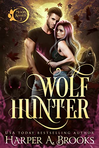 Wolf Hunter by Harper A. Brooks