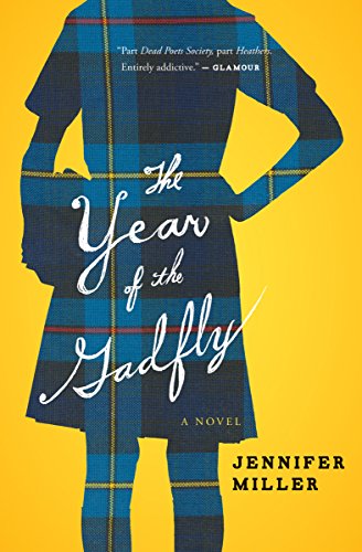  The Year of the Gadfly: A Novel  by Jennifer Miller