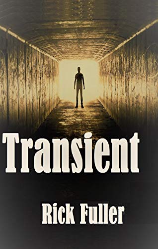  Transient  by Rick Fuller