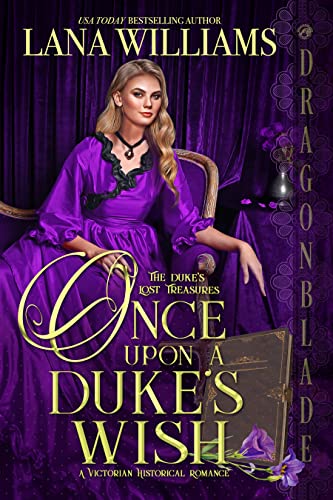 Once Upon a Duke's Wish by Lana Williams