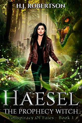 Haesel - The Prophecy Witch by H.J. Robertson