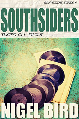  Southsiders - That's All Right: Jesse Garon #1  by Nigel Bird