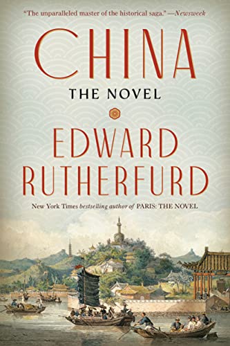  China: The Novel  by Edward Rutherfurd