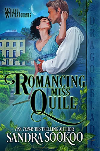 Romancing Miss Quill by Sandra Sookoo
