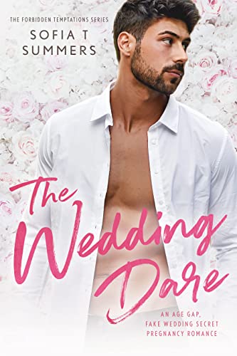  The Wedding Dare by Sofia T Summers