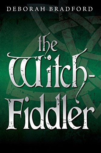  The Witch-Fiddler  by Deborah Bradford