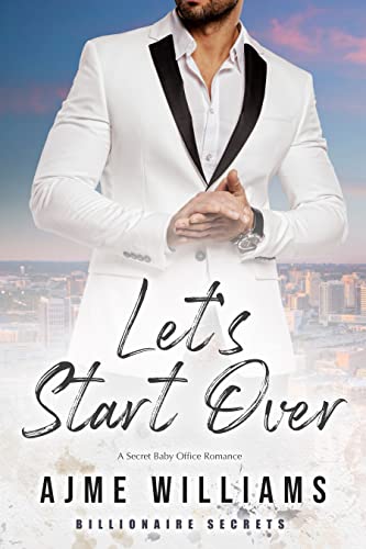 Let's Start Over by Ajme Williams