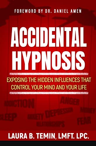  Accidental Hypnosis by Laura Temin