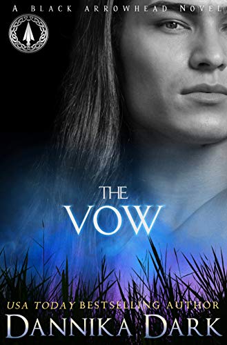 The Vow by Dannika Dark