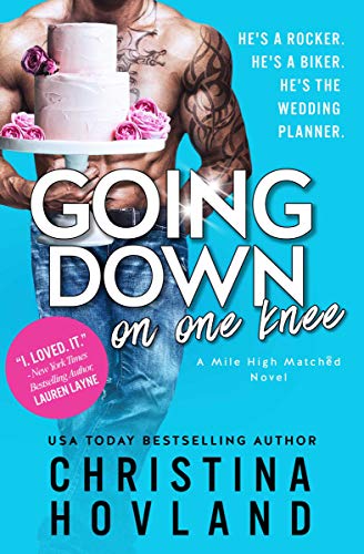  Going Down on One Knee by Christina Hovland
