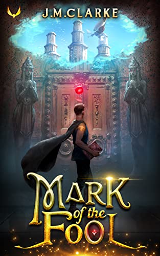  Mark of the Fool by J.M. Clarke