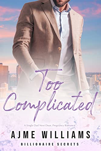  Too Complicated by Ajme Williams