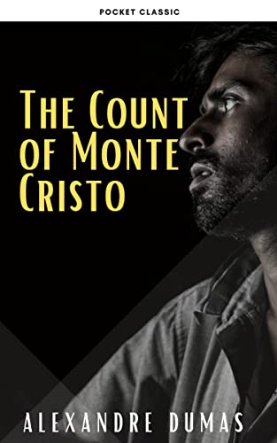  The Count of Monte Cristo  by Alexandre Dumas