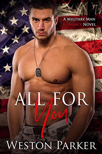  All For You  by Weston Parker