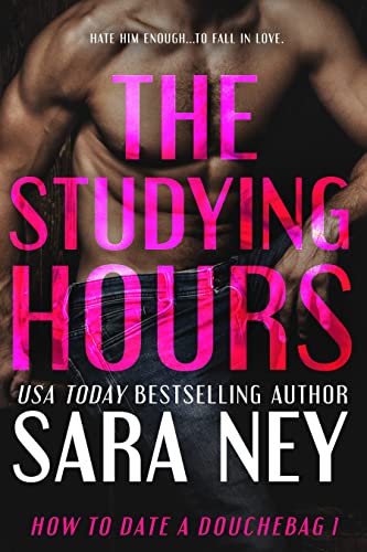  The Studying Hours by Sara Ney