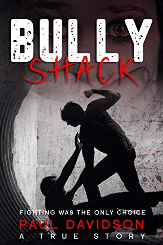  Bully Shack by Paul Davidson