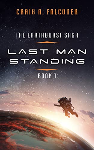  Last Man Standing by Craig A. Falconer