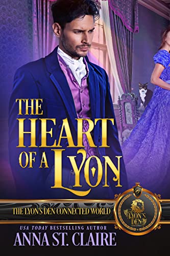  The Heart of a Lyon by Anna St. Claire