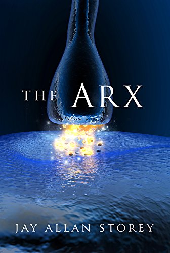  The Arx by Jay Allan Storey