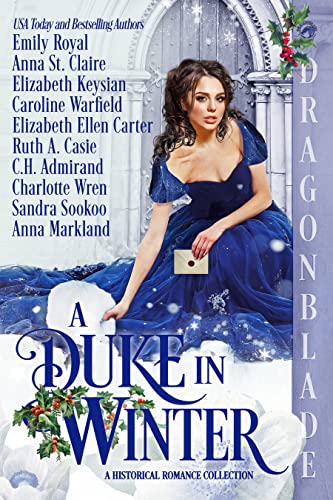  A Duke in Winter by Emily Royal