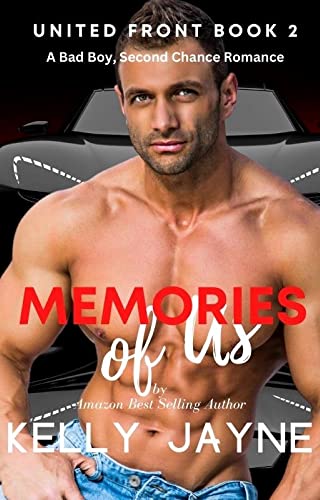  Memories of Us by Kelly Jayne